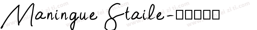 Maningue Staile字体转换